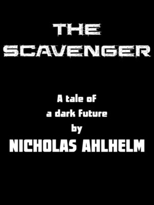cover image of The Scavenger